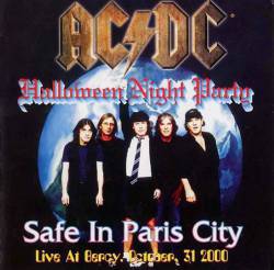 AC-DC : Halloween Night Party - Safe in Paris City